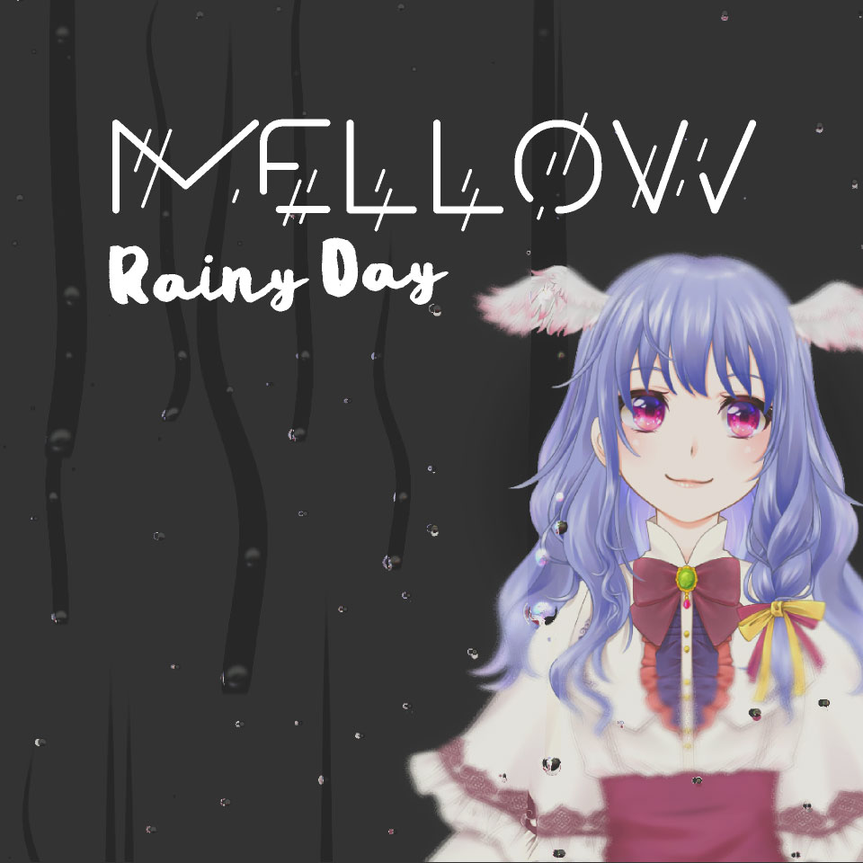 フィルター素材 - Mellow Rainy Day